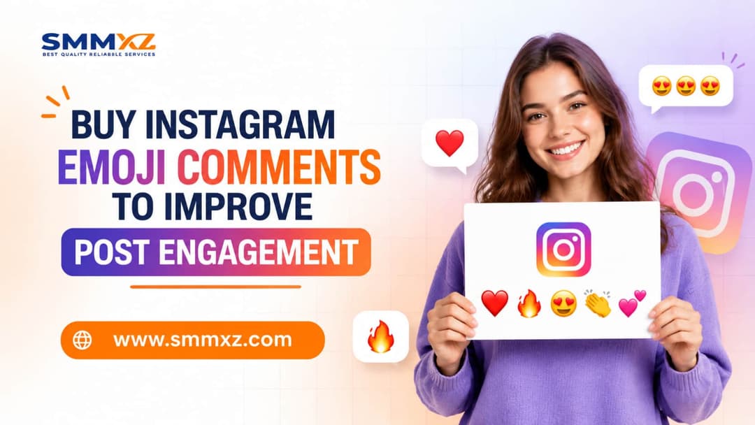 Buy Instagram Emoji Comments to Improve Post Engagement