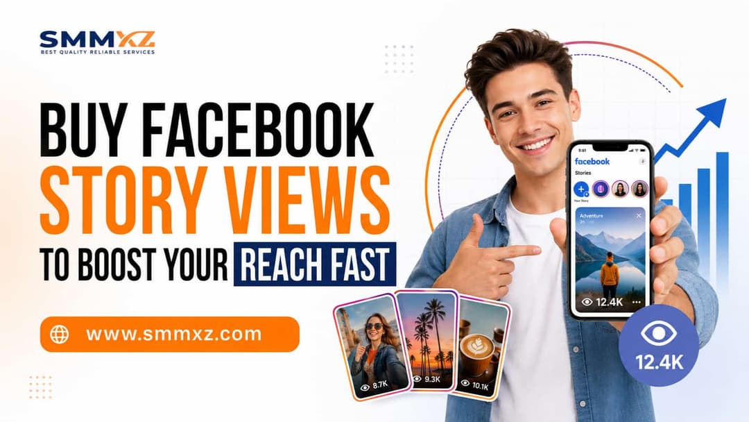 Buy Facebook Story Views to Boost Your Reach Fast