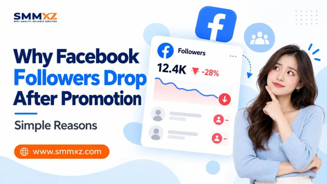 Why Facebook Followers Drop After Promotion: 7 Reasons!