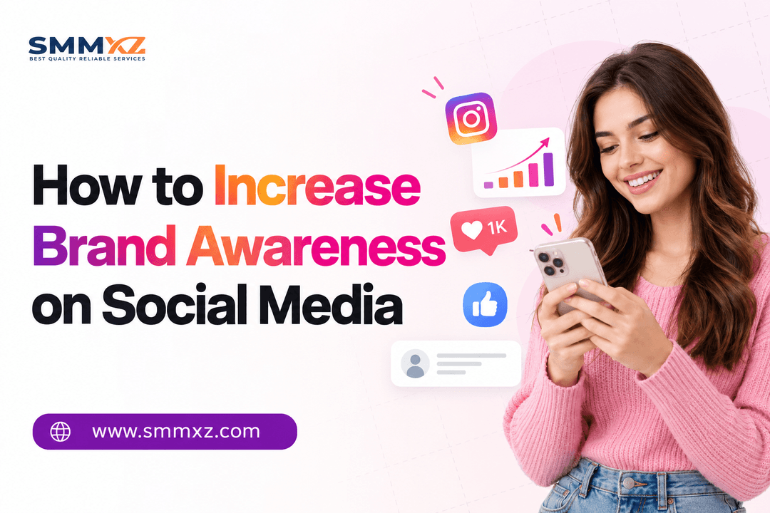 Increase Brand Awareness on Social Media: Practical Guide Increase Brand Awareness on Social Media: Practical Guide