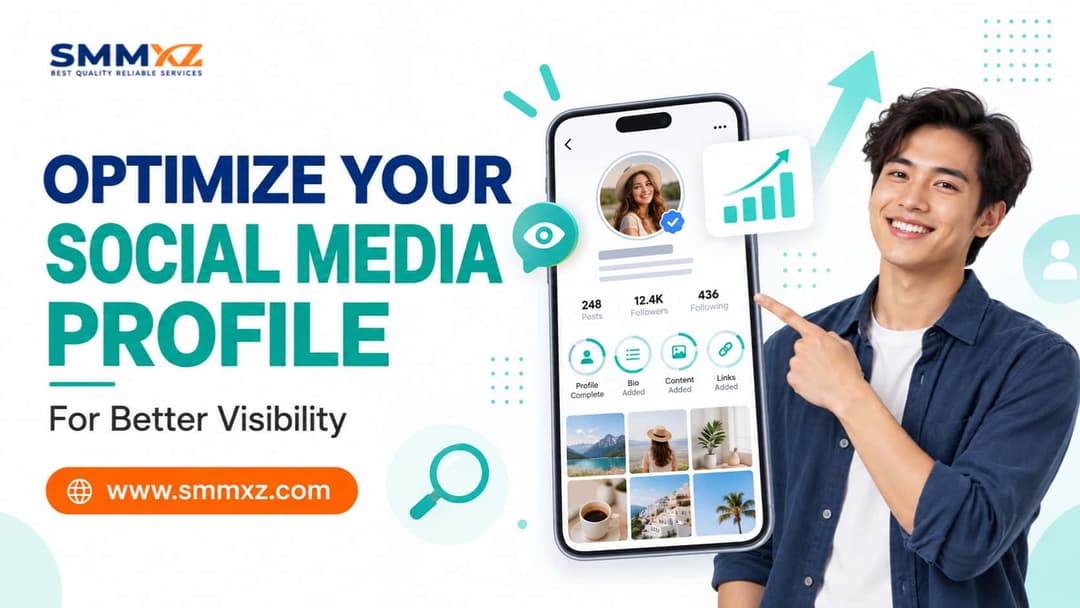 How to Optimize Your Social Media Profile for Better Visibility How to Optimize Your Social Media Profile for Better Visibility