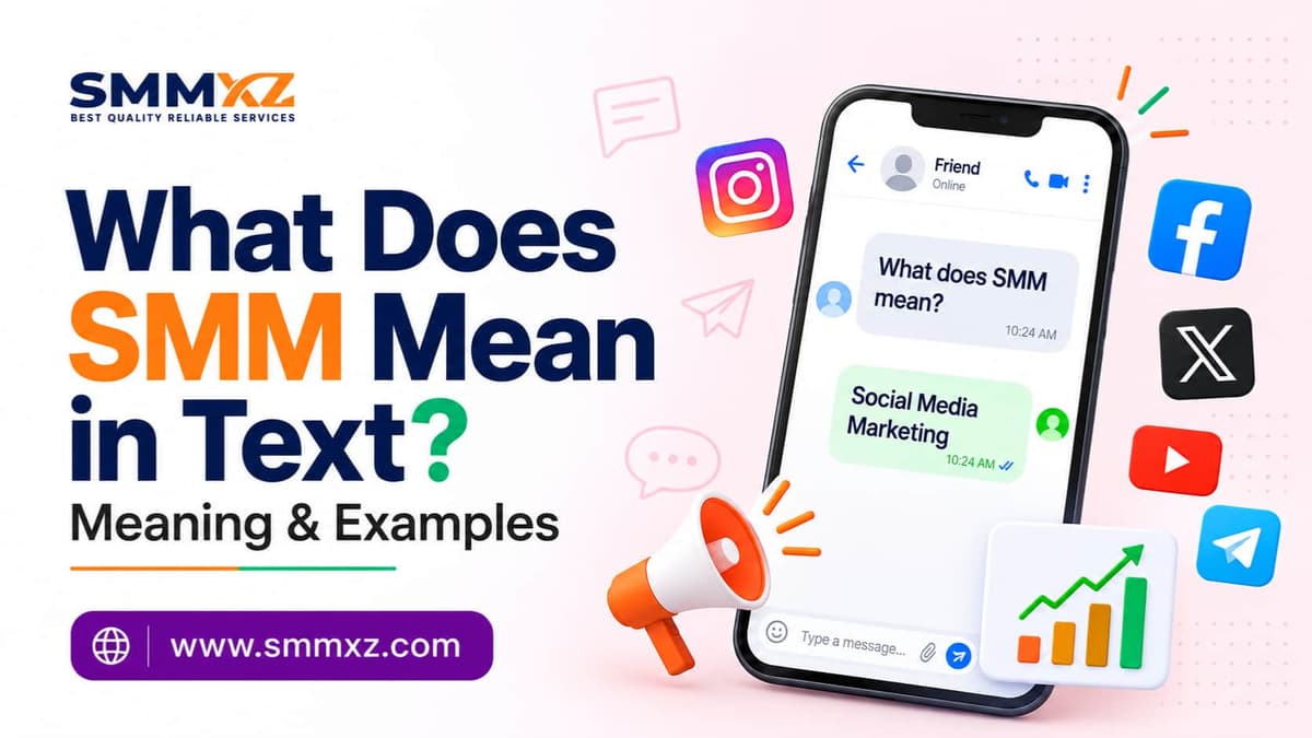What Does SMM Mean in Text? Meaning & Examples